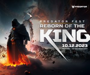 [PR] Acer Việt Nam tổ chức đại tiệc công nghệ lớn nhất năm mang tên "Predator Fest 2023: Reborn of the King" - Image 12